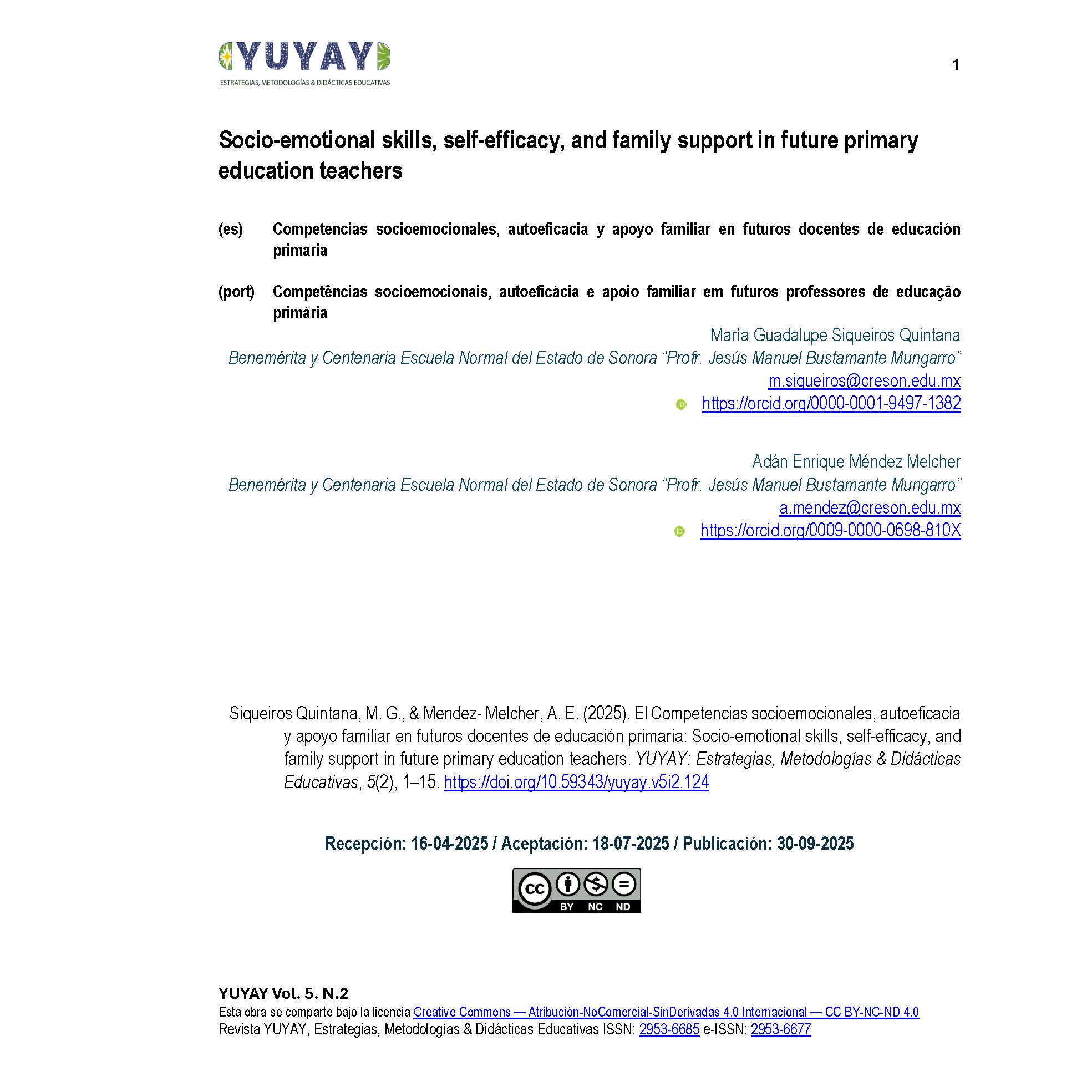 Socio-emotional skills, self-efficacy, and family support in future primary education teachers